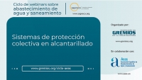 Webinar “Sistemas de protección colectiva en alcantarillado”