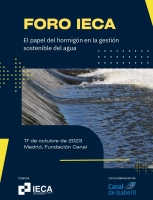 Foro IECA “El papel del hormigón en la gestión sostenible del agua”