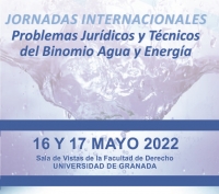 Jornadas internacionales “Problemas Jurídicos y Técnicos del Binomio Agua y Energía”